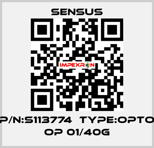 P/N:S113774  Type:Opto OP 01/40G Sensus