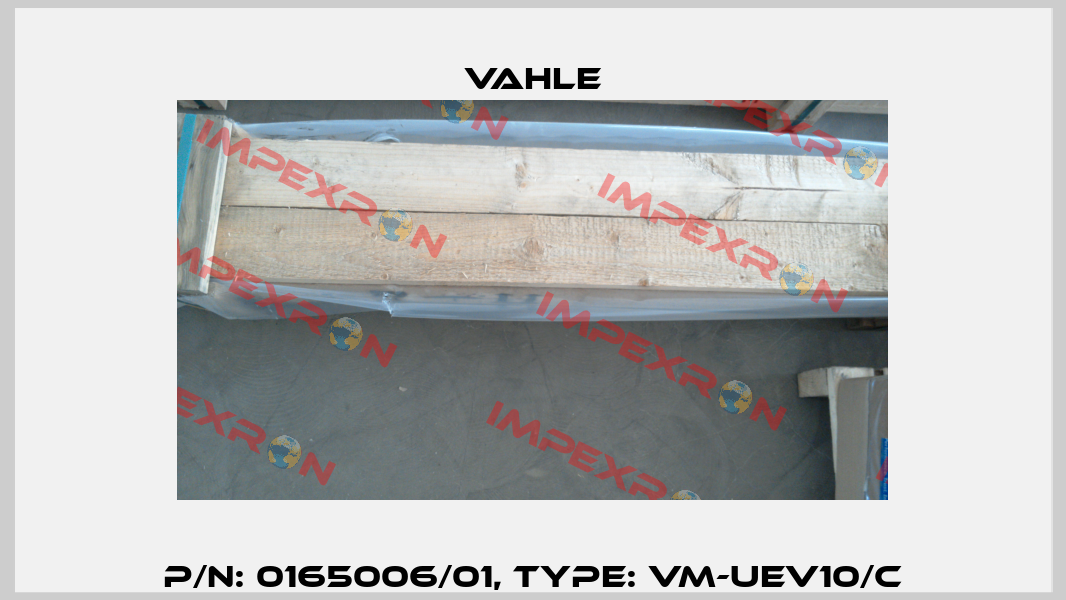 P/n: 0165006/01, Type: VM-UEV10/C Vahle