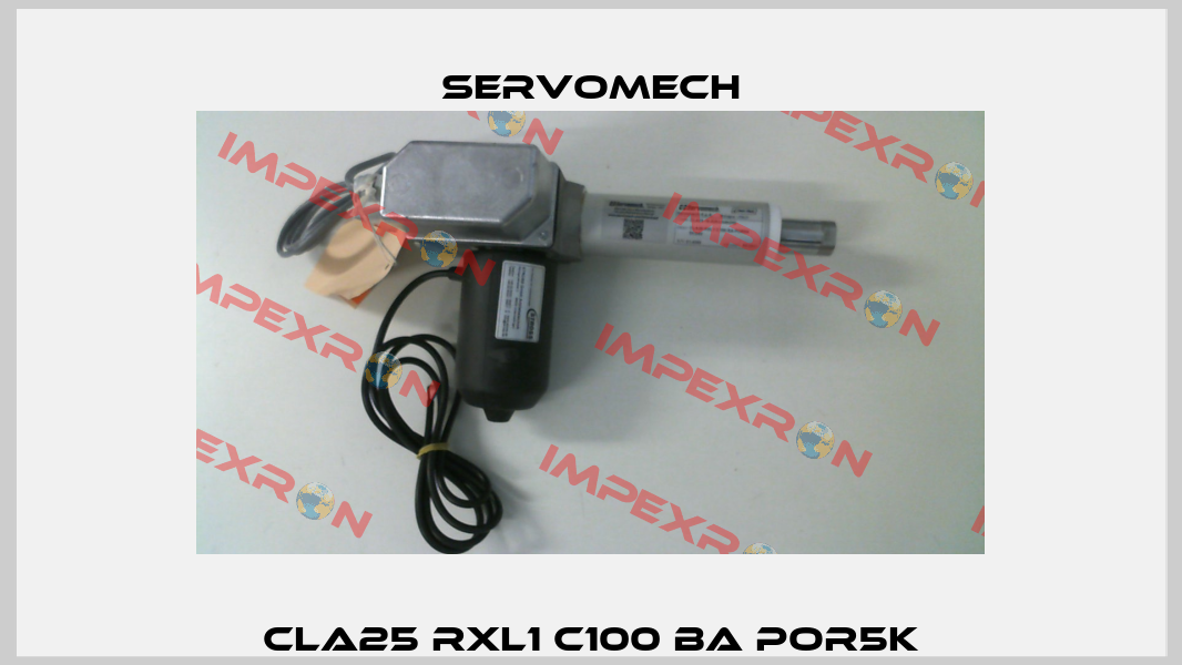 CLA25 RXL1 C100 BA POR5K Servomech