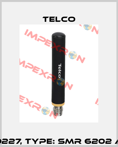 p/n: 9227, Type: SMR 6202 AP T3 Telco