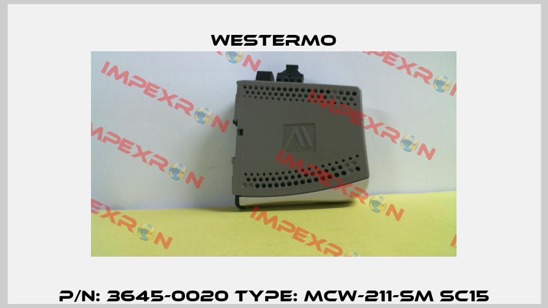 P/N: 3645-0020 Type: MCW-211-SM SC15 Westermo